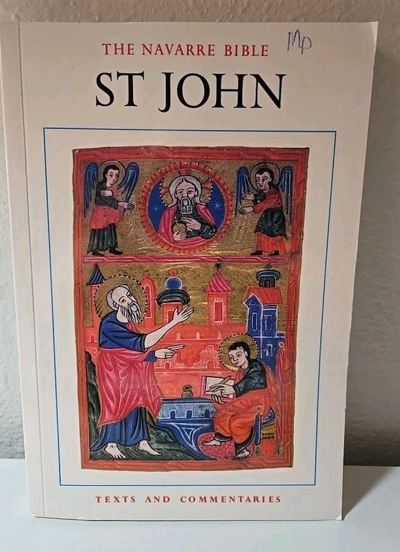 The Navarre Bible: St. John (texts – Paperback, by University of Navarre – Good