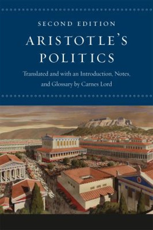 Aristotle’s “Politics” : Second Edition Paperback . Aristotle