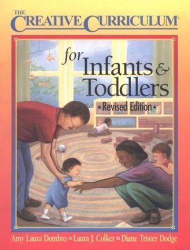 Creative Curriculum for Infants & Toddlers-Revise- 1879537400, Dombro, paperback