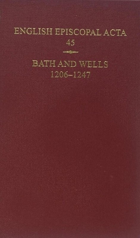 Bath and Wells 1206-1247 by B.R. Kemp (English) Hardcover Book