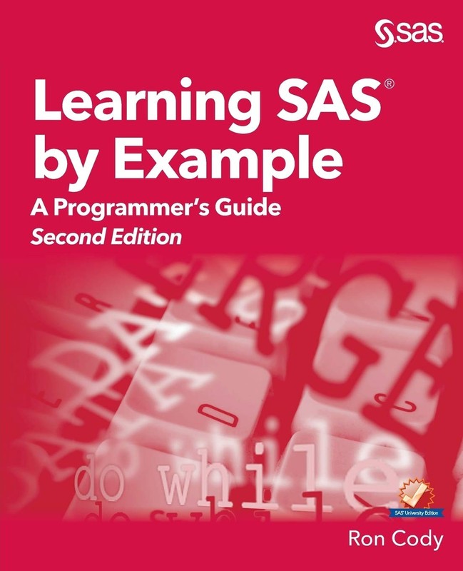 Learning SAS by Example by Ron Cody EdD