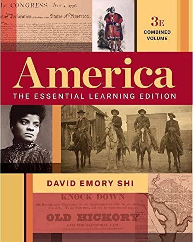 America: The Essential Learning Edition, Shi, David E.