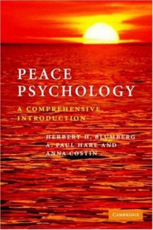 Peace Psychology : A Comprehensive Introduction Perfect