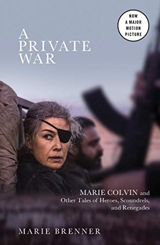 A Private War: Marie Colvin and Othe…, Brenner, Marie