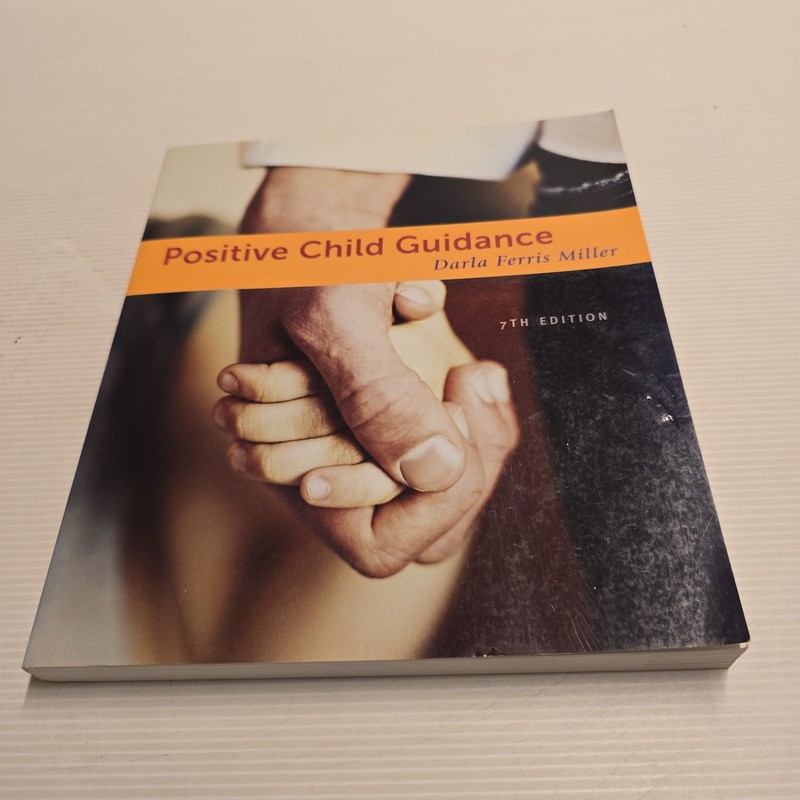 Positive Child Guidance 7th Edition Darla Ferris Miller Paperback Textbook