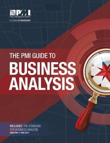 The PMI Guide to Business Analysis – Paperback – GOOD