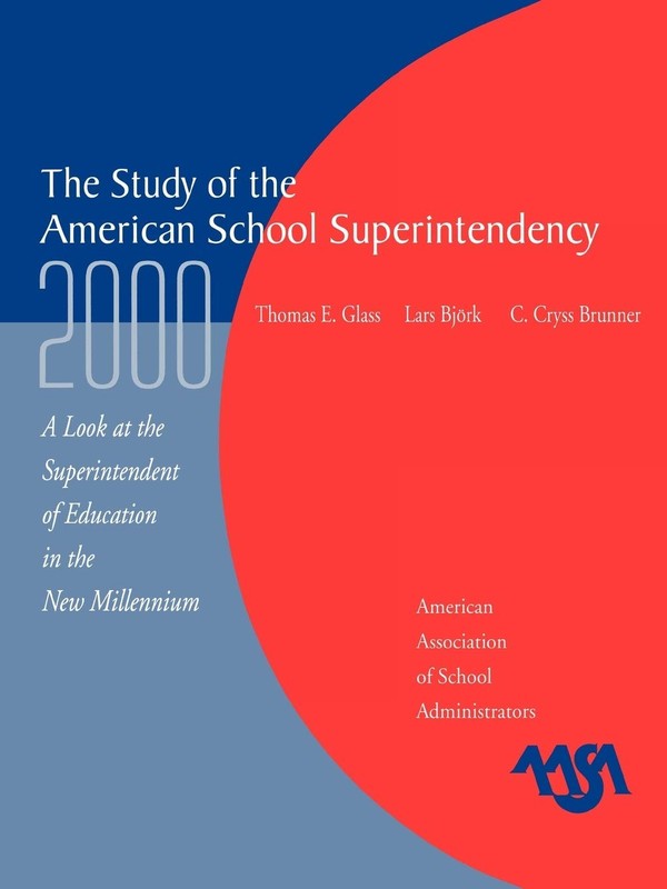 2000 Study of the American Superintendency