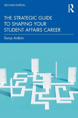 Sonja Ardoin The Strategic Guide to Shaping Your Student (Paperback) (UK IMPORT)