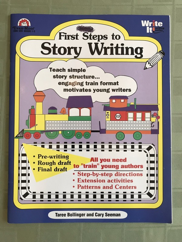 FIRST STEPS TO STORY WRITING by Taree Bollinger EVAN-MOOR EUC