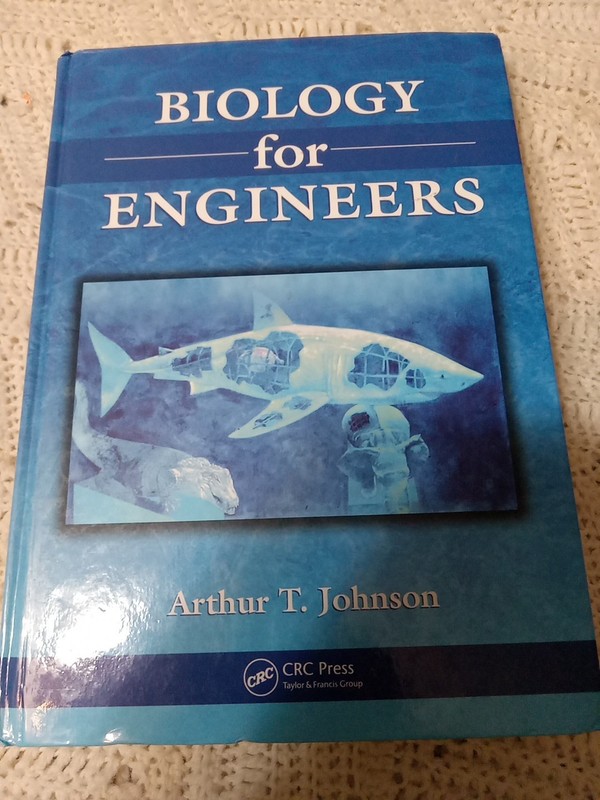 Biology for Engineers by Arthur T. Johnson (2010, Hardcover)