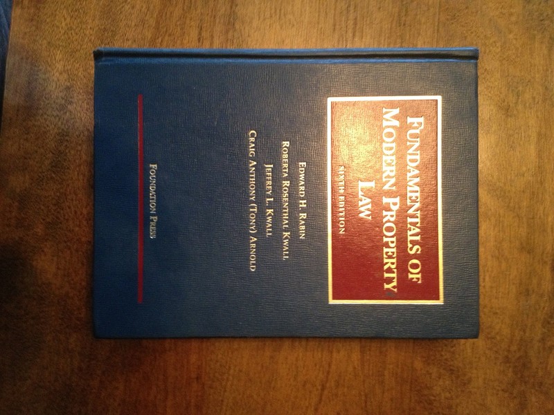 Fundamentals of Modern Property Law (University Casebook Series)