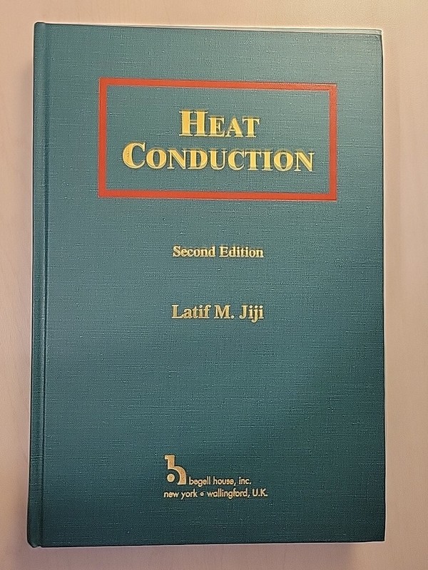 Heat Conduction – Hardcover, by Jiji, Latif M.