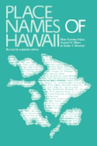 Place Names of Hawaii: Revised and Expanded Edition by Mary Kawena Pukui: New