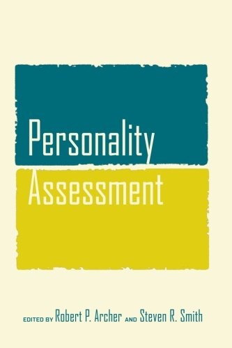 PERSONALITY ASSESSMENT By Robert P. Archer & Steven R. Smith Excellent Condition