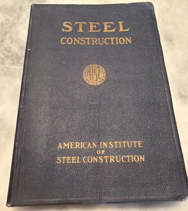 AISC Manual American Institute of Steel Construction 1944 4th Edition 4th Print