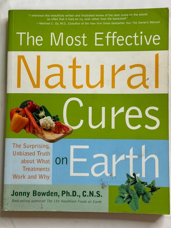 Most Effective Natural Cures on Earth: The Surprising Unbiased Truth about W…