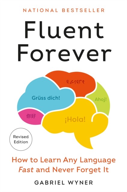 FLUENT FOREVER by WYNER, GABRIEL Paperback Self Help Business