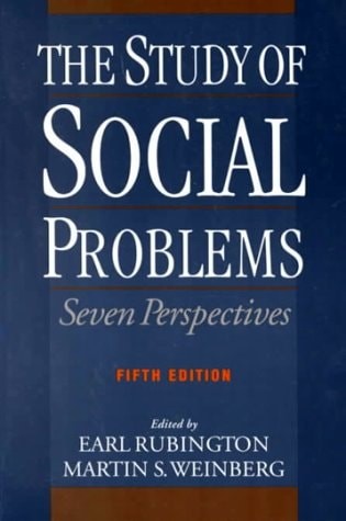 The Study of Social Problems: Seven Perspectives by , Good Book