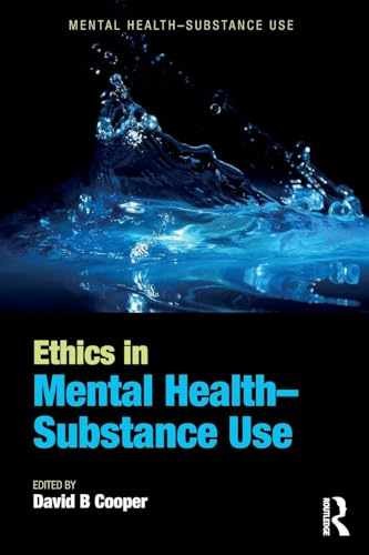Ethics in Mental Health-Substance – Paperback, by Cooper David B. – Very Good