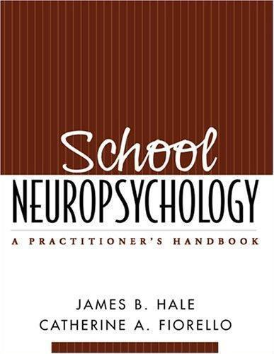 School Neuropsychology: A Practitioner’s Handbook