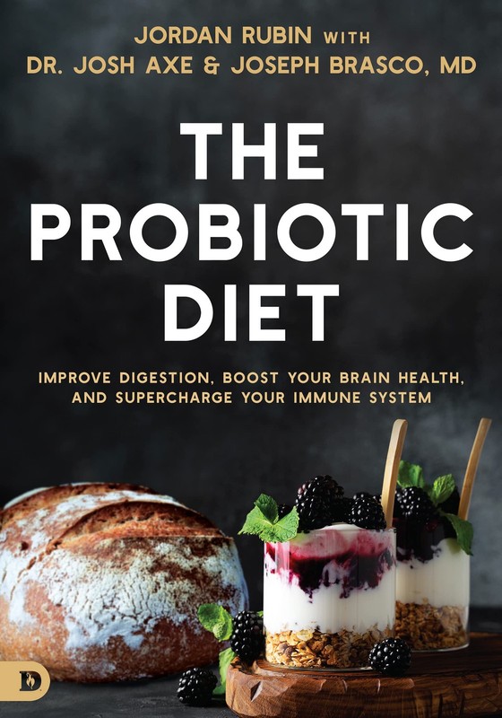 The Probiotic Diet: Improve Digestion, Boost Your Brain Health, and Supercha…