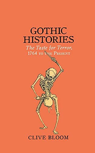 Gothic Histories The Taste for – VERY GOOD