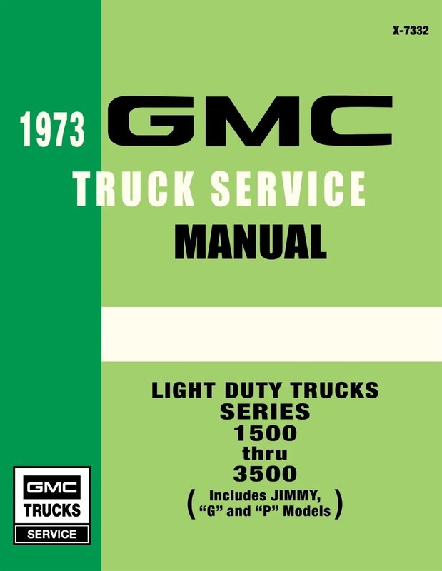 1973 GMC Truck 1500-3500 Service Manual – Freeshipping