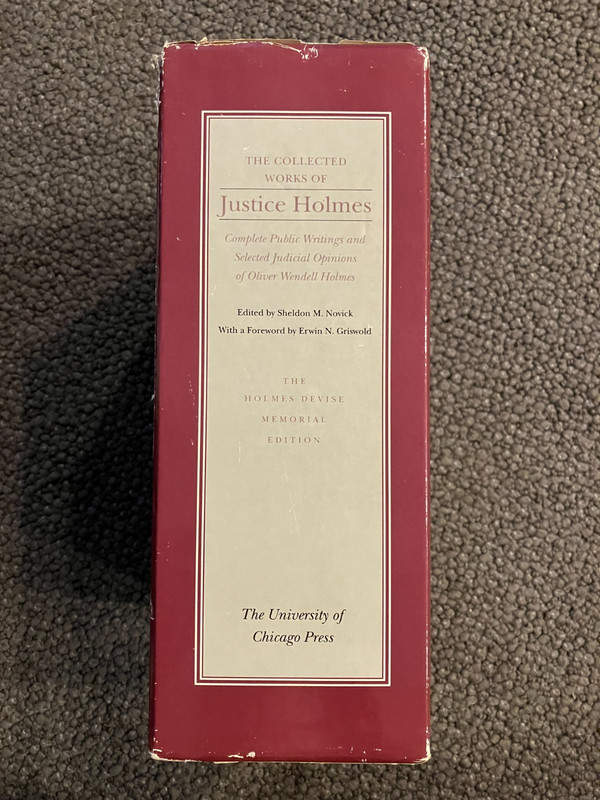 Collected Works of Justice Holmes : Complete Public Writings / GOOD gallery