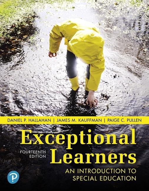 Exceptional Learners: An Introduction to Special Education by Hallahan