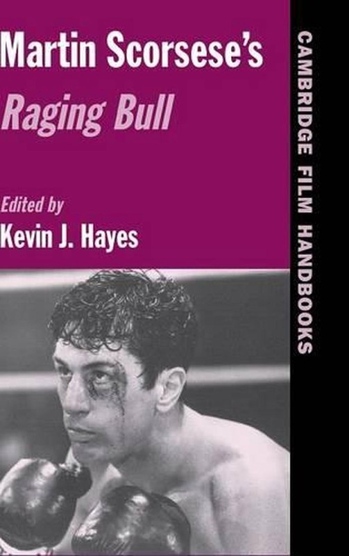 Martin Scorsese’s Raging Bull by Kevin J. Hayes (English) Hardcover Book