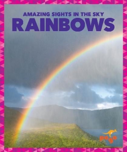 Jane P. Gardner Rainbows (Hardback) Amazing Sights in the Sky (UK IMPORT)