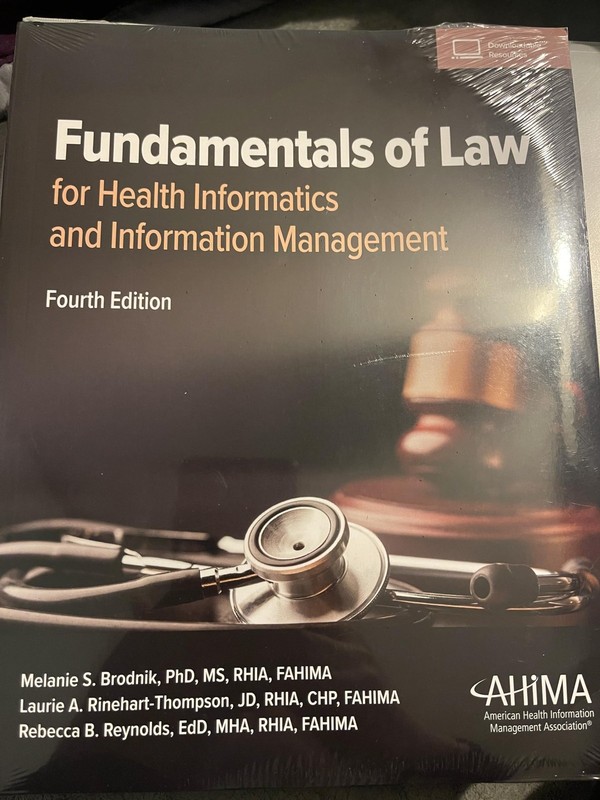 Fundamentals of Law for Health Informatics and Information by Brodnik