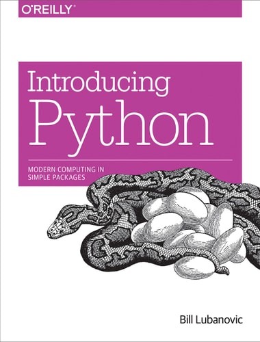 Introducing Python: Modern Computing in Simple Packages, Lubanovic, Bill, Good B