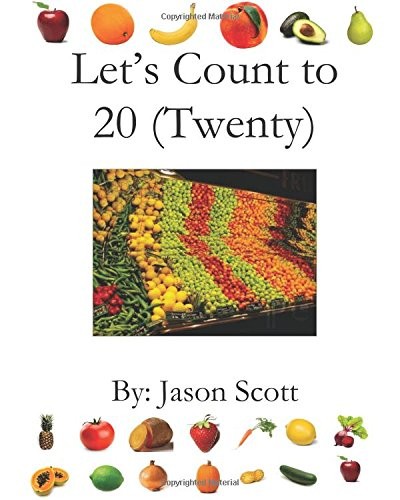 LETS COUNT TO 20 (TWENTY): READING By Jason W Scott **BRAND NEW**