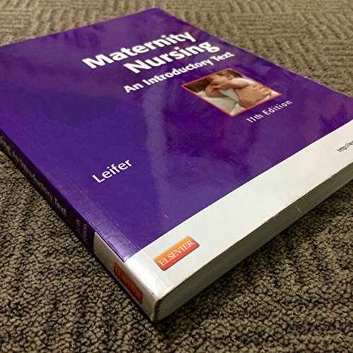 Maternity Nursing: An Introductory – Paperback, by Gloria Leifer – Acceptable