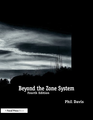 Beyond the Zone System – 9780240803432