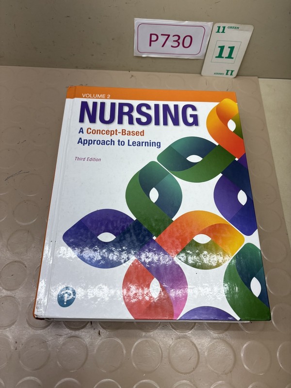 Nursing: A Concept-Based Approach to Learning, Pearson Education Volume 2