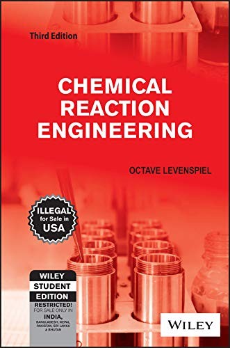 CHEMICAL REACTION ENGINEERING, 3RD EDITION By Wiley India & Wiley India