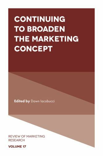 Continuing to Broaden the Marketing Concept, Hardcover by Iacobucci, Dawn (ED…