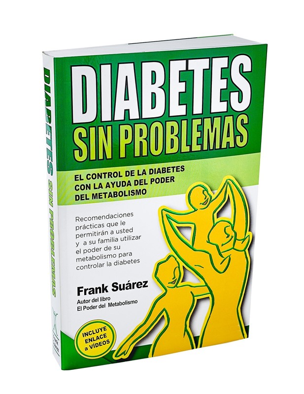 Diabetes Sin Problemas- El Control de la Diabetes con la Ayuda del Poder del…
