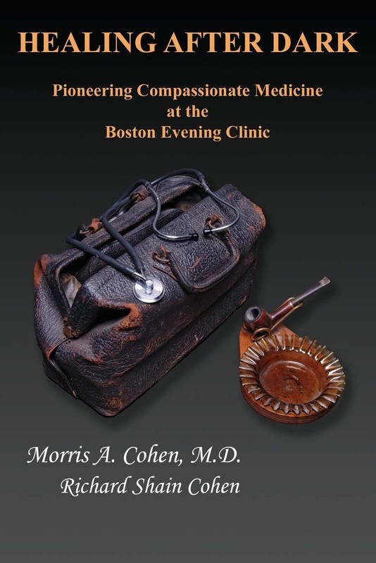 Healing After Dark: Pioneering Compassionate Medicine at the Boston Evening …