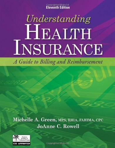 Understanding Health Insurance by Michelle Green / Rowell