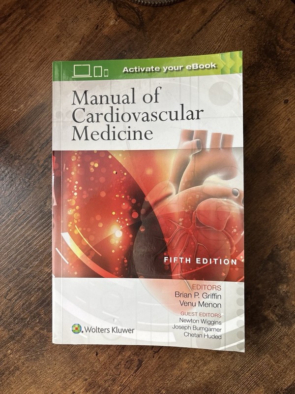 Manual of Cardiovascular Medicine by FACC Griffin, Brian P, MD 5th Ed
