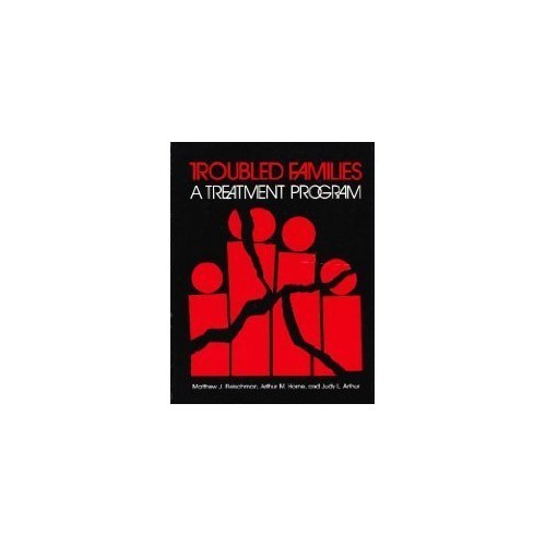 Troubled Families: A Treatment – GOOD