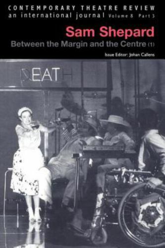 Sam Shepard : Between the Margin & the Center 1, Paperback by Callens, Johan,…