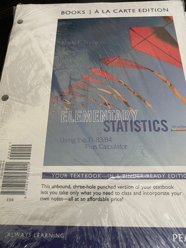 Elementary Statistics: Using the TI-83/84 Plus Calculator Looseleaf & MyStatLab
