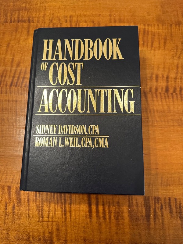 The Handbook of Cost Accounting — Hardcover — S. Davidson and R. Weil —