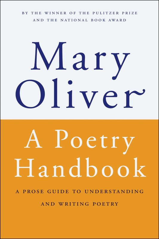 Practical A Poetry Handbook for Students Writers and Poetry Enthusiasts Learning