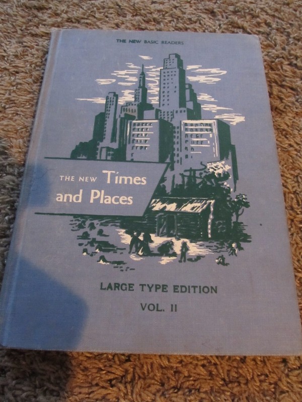 Dick & Jane Basic Readers THE NEW TIMES AND PLACES Large Type Edition V 2 1955