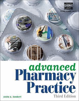 Advanced Pharmacy Practice by Lambert, Anita A.
